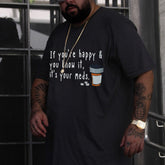 Men‘s If You're Happy & You Know It, It's Your Meds Printed T-Shirt